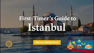 A First-Timer&rsquo;s Guide to Exploring Istanbul||#TravelGuide #Istanbul #FirstTimeTravel