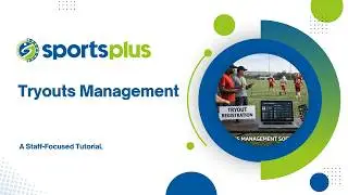 Streamline Sports Tryouts: Registration to Evaluation to Player Placement