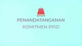 BBIB Singosari - Komitmen PPID 2021