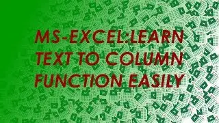 How To Use: Excel Convert Text to Column Function -SIMPLIFIED