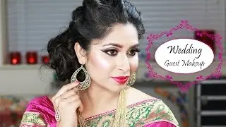 GRWM | Indian Wedding Guest Makeup | Wedding Makeup