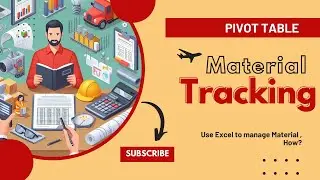 Efficient Material Management with Pivot Tables in excel : From Ordering to Project Completion