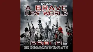 Brave New World 2 (feat. Joe Blow, Blahk Jesus, Dubb 20, J. Stalin, E-Dubb, Bo Strangles & C.O.)