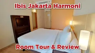 Hotel Ibis Jakarta Harmoni - Review & Room Tour Hotel Bintang 3 di Pusat Kota Jakarta