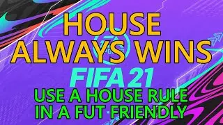 FIFA 21: House Always Wins Trophy Guide