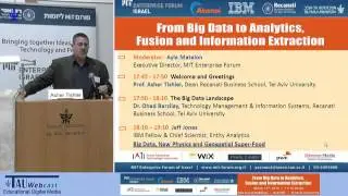 Welcome and Greetings - From Big Data to Analytics, Fusion and Information Extraction