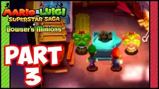 Mario & Luigi: Superstar Saga + Bowser&rsquo;s Minions - Part 3 | The Hammer Bros!