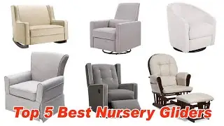 Top 10 Best Nursery Gliders in 2023 | Buy on Amazon