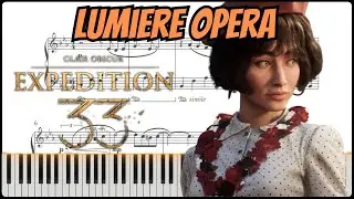 🎹Clair Obscur: Expedition 33 - Lumière Opéra - Un Air de Famille (Piano Arrangement + Sheets)
