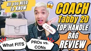 COACH Tabby 20 Top Handle REVIEW -PRICE + What Fits Inside + MOD SHOTS+ PRO's CON's & Recommendation