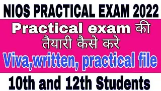 nios practical exam 2022 | nios practical exam 2022 | nios practical exam kaise hota hai |
