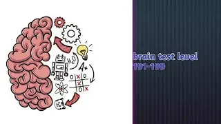 Brain test level 191-199 walkthrough