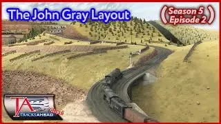 John Gray Layout Clip - Tracks Ahead (S5|E2)