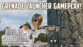 THE *NEW* GRENADE LAUNCHER! - Rules of Survival
