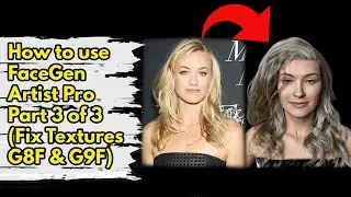 How to use FaceGen Artist Pro – Part 3 of 3 (Fix textures G8F & G9F)