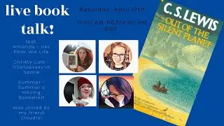 LIVE BOOK TALK: Out of the Silent Planet by C.S. Lewis | #spacetrilogy2021