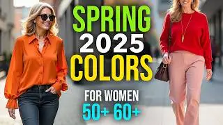 Spring 2025 Color Trends | Must-Have Shades for Women Over 50