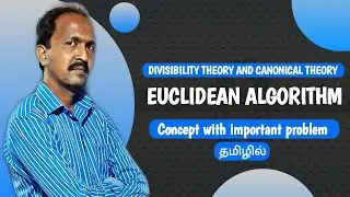 Euclidean Algorithm | Concept with example problems | Engineering maths | MA6351