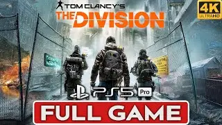 THE DIVISION PS5 PRO Gameplay Walkthrough FULL GAME [4K ULTRA HD] - No Commentary