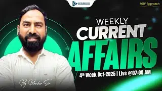 WEEKLY CURRENT AFFAIRS | 04th WEEK | |DHYEY LIVE