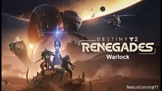 Destiny 2 : 🛸 Renegades 🛸 - Warlock 12 bis 27 von 45 Quest German/Deutsch NexusGamingYT