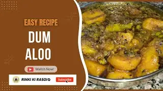 Dum aloo ki sabji | Easy & Tasty Aloo Dum Recipe | Rinki ki Rasoi #food #cooking #recipe #trending 