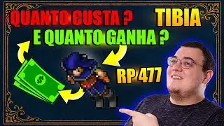 QUANTO CUSTA E QUANTO GANHA: RP 477 faz quantos reais no Tibia? Dá pra lucrar dinheiro jogando?