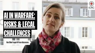Artifical inteligence (AI) in Warfare: Risks & Legal Challenges | ICRC