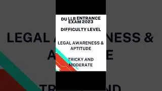 DU LLB 2023 latest update on difficulty levels @shorts