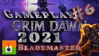 Grim Dawn - Blademaster ⚔️ Lvl 30 - 35 (mapa 100%) [Rdp S02E14]