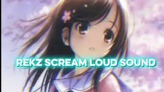 Rekz scream ||trending dij||2026 loud sound||