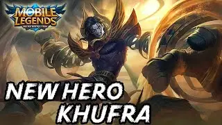 New Hero Tank Khufra Skills Explanation - Mobile Legends Bang Bang