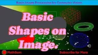 7. Basic Image Processing for Computer Vision || openCV Bangla Tutorial 07 || Basic Shape Drawing