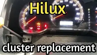 How to replace instrument cluster on Toyota Hilux 1kd engine.