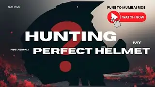 Pune to Mumbai Ride  | Hunting the Perfect Helmet | RideAndRoam #helmet #mumbai #pune #rideandroam