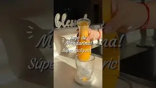 Jugo de mandarina 100% natural👌🏻 #jugosnaturales #mandarina #viral #fypシ #youtubeshorts