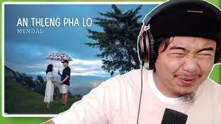 Mendal - An thleng pha lo || [ REACTION !! ]
