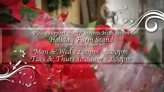 JP Stevens High School Holiday Farm Stand is open for business!
