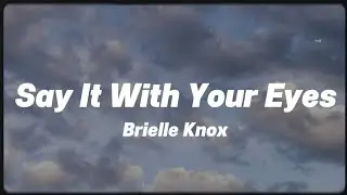 Say It With Your Eyes — I Already Know | New english song | New english songs 2025