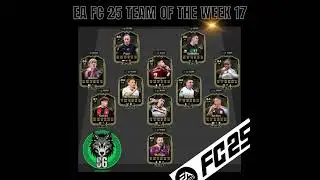 EA FC 25 Team Of The Week 17