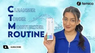 The CTM Routine - A Step By Step Tutorial For Skincare | @Femica
