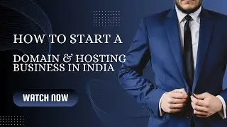 How to Start a Domain & Hosting Business in India | Top AI Hosting _Official