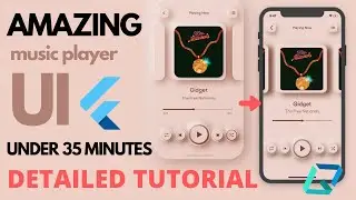 Amazing Music Player UI  in minutes | Detailed tutorial | Build amazing UI in flutter | COVID-19
