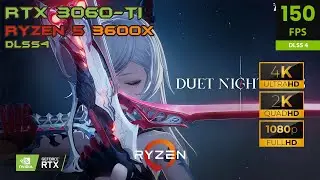 Duet Night Abyss | Max Settings | DLSS4 | RTX 3060 Ti | 4K,1440p,1080p