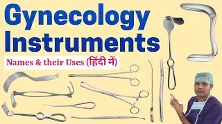 Gynecology Instruments || Instruments used in Obstetrics & gynecological procedures #gynecology #gnm