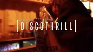 DISCOTHRILL - AFTERMOVIE #5 w/ LEMARQUIS, KOURCE, ALVY, DISCORAZOR, ANTIS, FAB