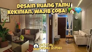 Inspirasi Desain Ruang Tamu Minimalis | Tips Menata Ruang Tamu Modern, Nyaman & Estetik!