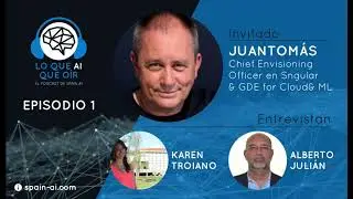 Entrevista a Juantom&aacute;s Garc&iacute;a, Chief Envisioning Officer en Sngular | Lo que AI que o&iacute;r