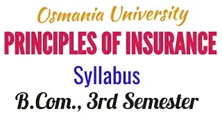 Principles of Insurance | Syllabus | B.Com., 3rd Semester | UG | Degree