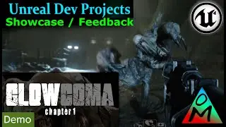 Unreal Dev Projects | GLOWCOMA Chapter 1 by Tsvetomir Georgiev